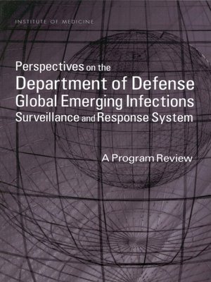 cover image of Perspectives on the Department of Defense Global Emerging Infections Surveillance and Response System